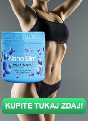 nano slim za hujšanje